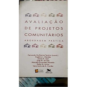 AVALIAÇAO DE PROJETOS COMUNITARIOS,abordagem pratica - TENORIO (ORG)
