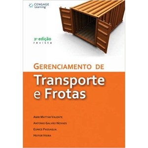 GERENCIAMENTO DE TRANSPORTE E FROTAS - VALENTE