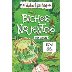 BICHOS NOJENTOS - SABER HORRIVEL - ARNOLD